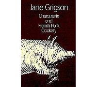 Charcuterie And French Pork Cookery