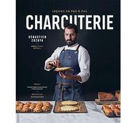 Sébastien Zozaya – Charcuterie – Leçons en pas à pas – Relié