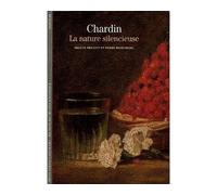 Chardin La nature silencieuse - Pierre Rosenberg - Gallimard - Poche - Beau livre