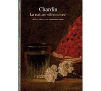 Chardin – La nature silencieuse – Pierre Rosenberg – Gallimard
