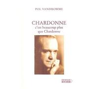 Chardonne, C'est Beaucoup Plus Que Chardonne