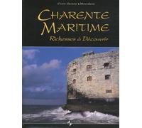 Charente-Maritime : Richesses à Découvrir