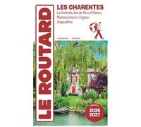 Charentes - La Rochelle, Îles De Ré Et D'oléron, Marais Poitevin, Cognac, Angoulême