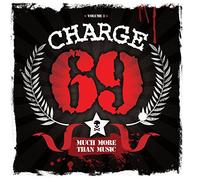 Charge 69 - Much More Than Music [Import]
