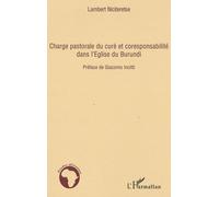 Charge Pastorale Du Curé Et Responsabilité Dans L'eglise Du Burundi