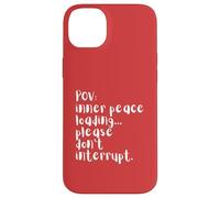 Chargement de quatre mots en POV Peace, veuillez ne pas perturber Coque pour iPhone 14 Plus