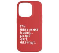 Chargement de quatre mots en POV Peace, veuillez ne pas perturber Coque pour iPhone 14 Pro