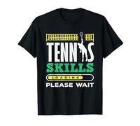 Chargement des compétences de Tennis Veuillez Attendre Un Joueur de Tennis T-Shirt