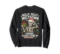 Chargement du Krach Joyeux Holly Veuillez Patienter Sweatshirt
