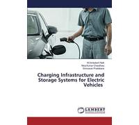 Charging Infrastructure And Storage Systems For Electric Vehicles