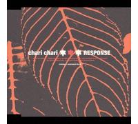 Chari Chari - Response [Import]