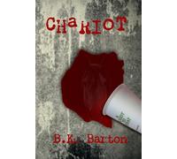 Chariot: A Depraved Tale of Love and Loss