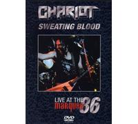 Chariot - Chariot - Sweating Blood: Live at the Marquee 86 [Import anglais]