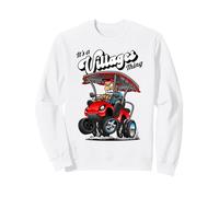 Chariot de Golf avec Inscription « It's a Villages Thing » Sweatshirt