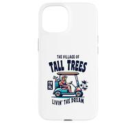 Chariot de golf The Village of Tall Trees Coque pour iPhone 15