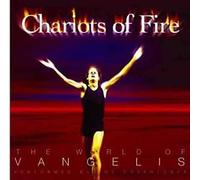 Chariots Fire: The World of Vangelis [UK Import]