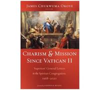 Charism And Mission Since Vatican Ii
