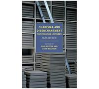 Charisma And Disenchantment: The Vocation Lectures