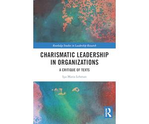 Charismatic Leadership in Organizations