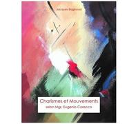 Charismes Et Mouvements Selon Mgr - Eugenio Corecco