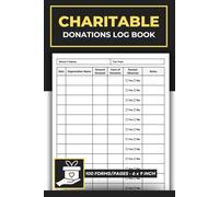 Charitable Donations Log Book: Donation Tracker | Nonprofit Gift Journal | Charity Contribution Record Logbook | 100 Forms