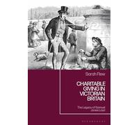 Charitable Giving in Victorian Britain: The Legacy of Samuel Jones Loyd
