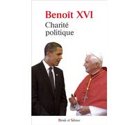 Charite politique - Benoît XVI - Parole Et Silence Eds - broché - Essai