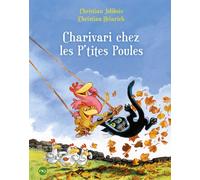 Charivari Chez Les P'tites Poules