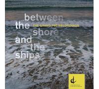 CHARKE / NAYLOR / PARKER / BLAIS; - Between the Shore and the Ships