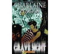 Charlaine Harris Grave Sight Gn Vol 1