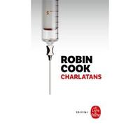 Charlatans Robin Cook (Auteur)
