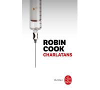 Charlatans - Robin Cook - Lgf - Poche - Roman