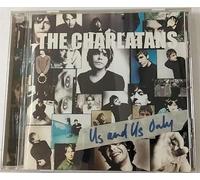 Charlatans UK - Us & Us Only