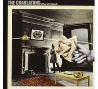 The Charlatans Who We Touch (CD) Special Album