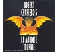 Robert Charlebois – La maudite tournée – Warner Music