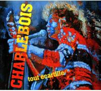 Charlebois, Robert - Tout Ecartille-2cd