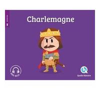 Charlemagne (2nd éd.) Sitron (Illustration), Bruno Wennagel (Illustration), Albin Queru (Illustration), Mathieu Ferret (Illustration)