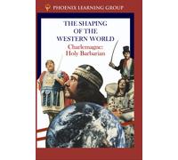 Charlemagne: Holy Barbarian