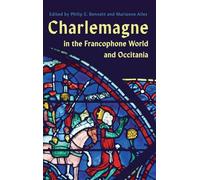 Charlemagne in the Francophone World and Occitania