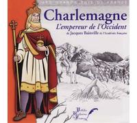 Charlemagne: L'empereur De L'occident