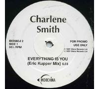 Charlene Smith - Everything Is You Charlene Smith 12"