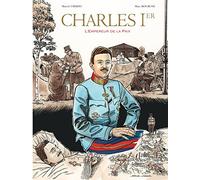 Charles 1er, Empereur de la paix