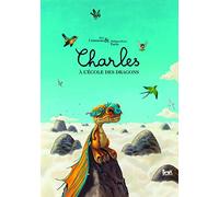 Charles à l'école des dragons