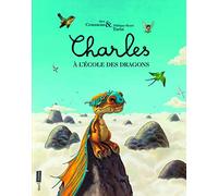 Charles à l'école des dragons
