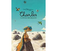 Charles à l'école des dragons