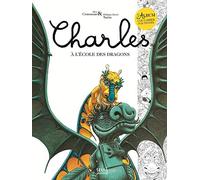 Charles à l'école des dragons: Livre et cahier d'activités