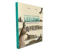 Charles-Alexandre Lesueur - painter & naturalist