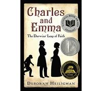 Charles and Emma: The Darwins' Leap of Faith