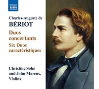 Charles-Auguste de Bériot – Oeuvres pour deux violons – NAXOS