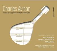 Concerti Grossi d Après Scarlatti